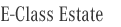 E-Class Estate